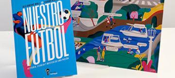 Nuestro fútbol, de Alejandro Wall ilustrado por Xoana Herrera