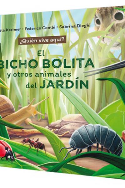 El bicho bolita y otros animales del jardín