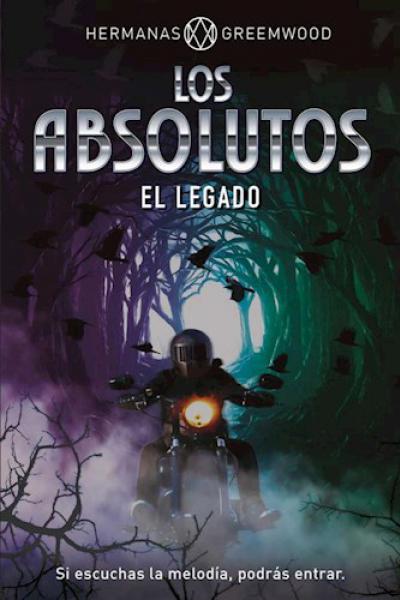 LOS ABSOLUTOS, EL LEGADO de las Hermanas Greemwood