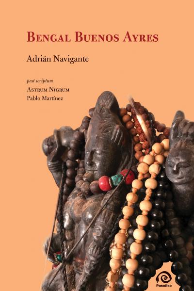 Bengal Buenos Ayres; Adrián Navigante