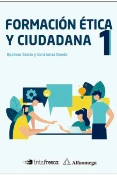 FORMACIÓN ÉTICA Y CIUDADANA 1