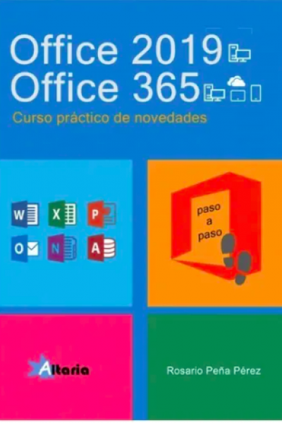 OFFICE 2019- OFFICE 365. Curso práctico de novedades