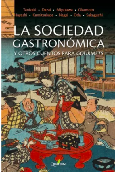 La Sociedad Gastronómica y otros cuentos para gourmets