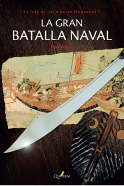 LA GRAN BATALLA NAVAL La hija de los piratas Murakami 2