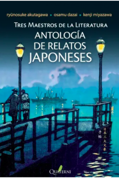 ANTOLOGÍA DE RELATOS JAPONESES - Tres maestros de la literatura