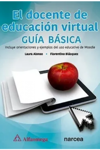 El docente de educación virtual - Guía básica