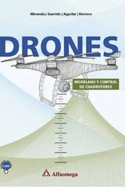 DRONES - Modelado y control de cuadrotores