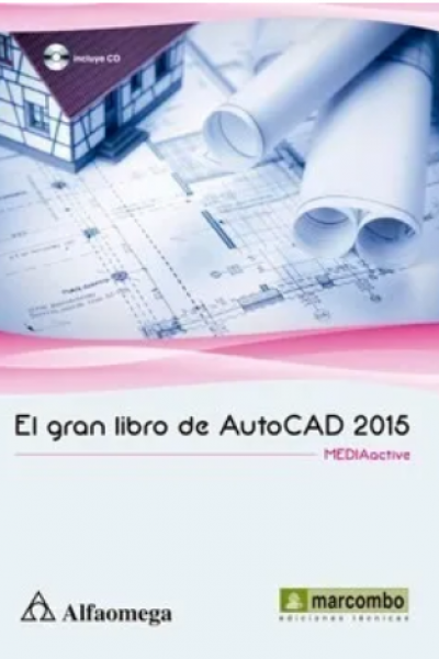 El gran libro de AutoCAD 2015