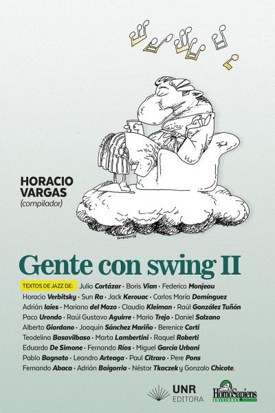 Gente con swing II. Textos de jazz. Horacio Vargas (compilador)