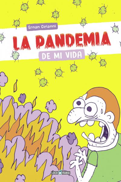 La pandemia de mi vida, humor gráfico