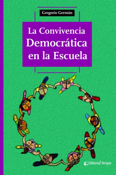 La convivencia democrática en la escuela