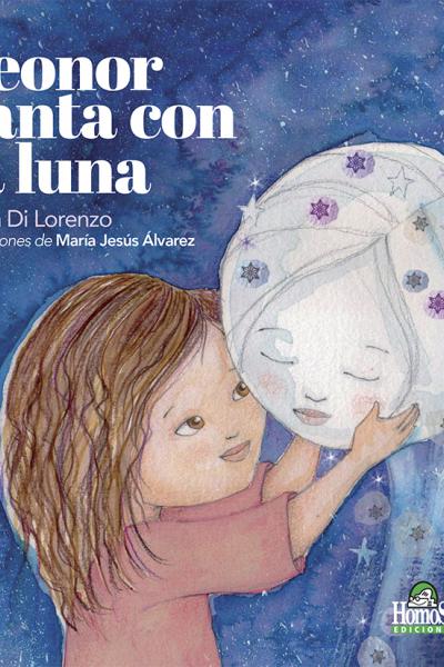 Leonor canta con la luna. Laura Di Lorenzo