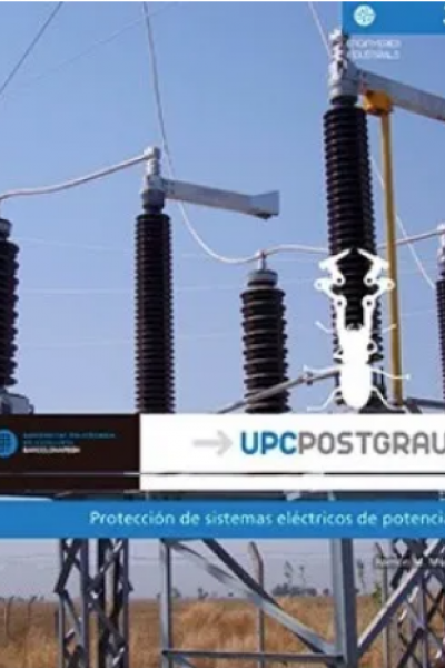 PROTECCIÓN DE SISTEMAS ELÉCTRICOS DE POTENCIA