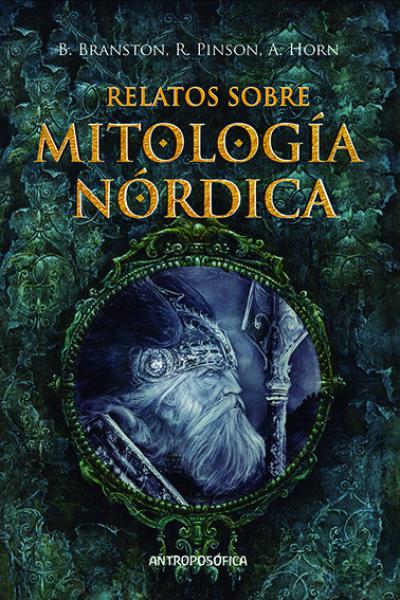 Mitología nórdica mitos nórdicos thor epico antroposofía historia