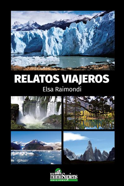 Relatos viajeros. Elisa Raimondi