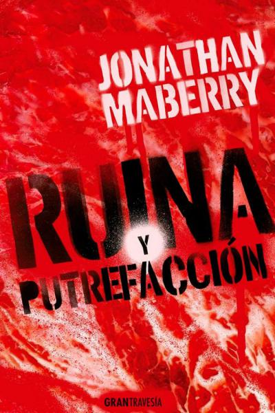 ruina y putrefaccion