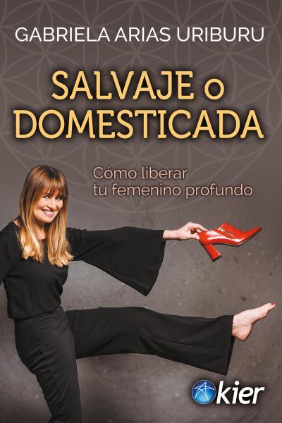 Salvaje o Domesticada