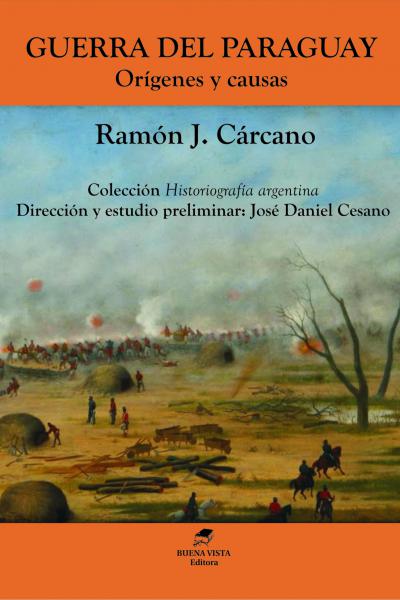 Historia argentina, Guerra del Paraguay