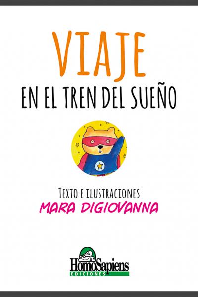 Viaje en el tren del sueño. Mara Digiovanna