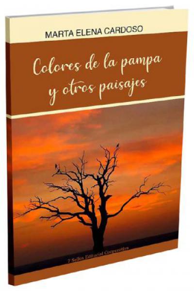 Colores de La Pampa y otros paisajes