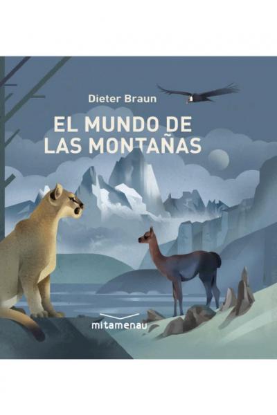 El mundo de las montañas