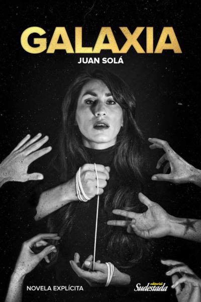 Juan Solá, Galaxia