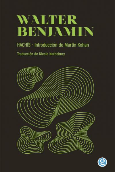 Hachís, Walter Benjamin