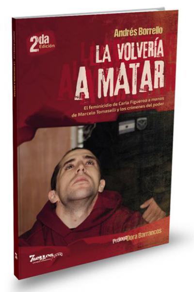 La volvería a matar