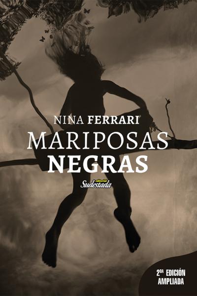 Mariposas negras. Nina Ferrari