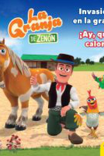 La granja de Zenón. Un día en la granja