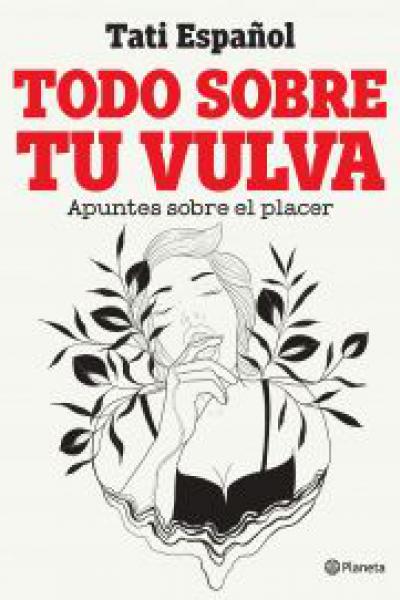 Todo sobre tu vulva