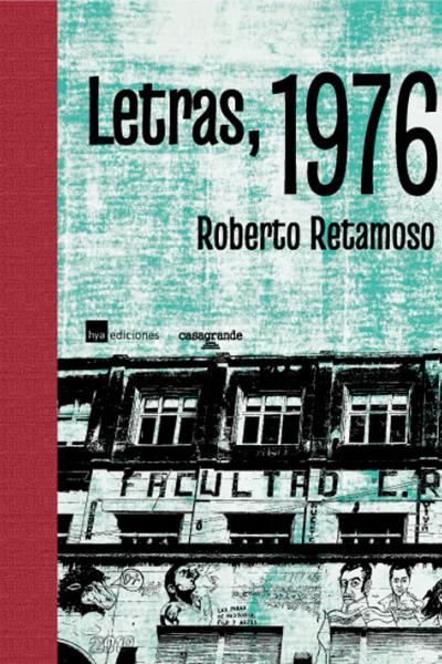 Retamoso recupera las historias de compañeros desaparecidos