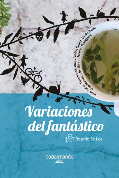 antología de literatura fantástica de Rosario