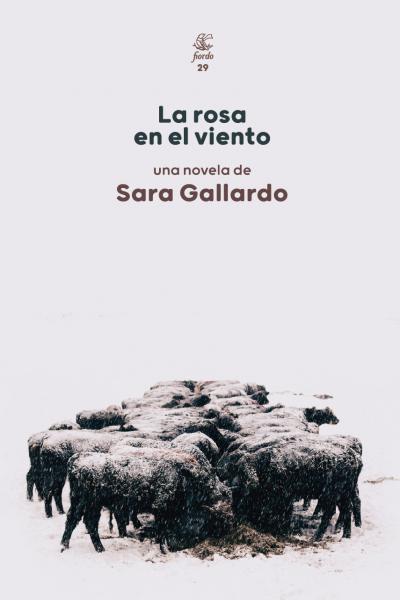 La rosa en el viento, Sara Gallardo