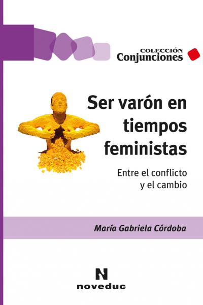 https://www.noveduc.com/l/ser-varon-en-tiempos-feministas/2260/9789875387478