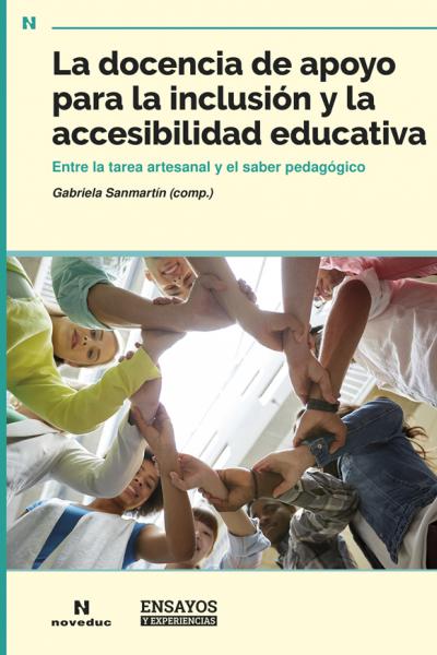 https://www.noveduc.com/l/docencia-de-apoyo-para-la-inclusion-y-la-accesibilidad-educativa-la/2330/9789875388000