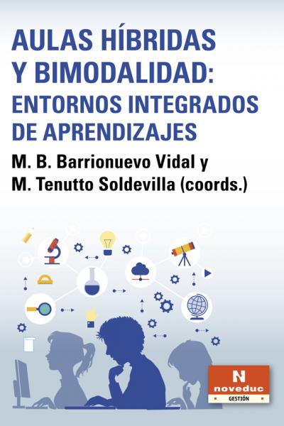 https://www.noveduc.com/l/aulas-hibridas-y-bimodalidad/2394/9789875388369