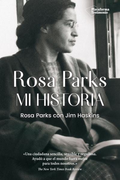 Rosa Parks. Mi Historia.