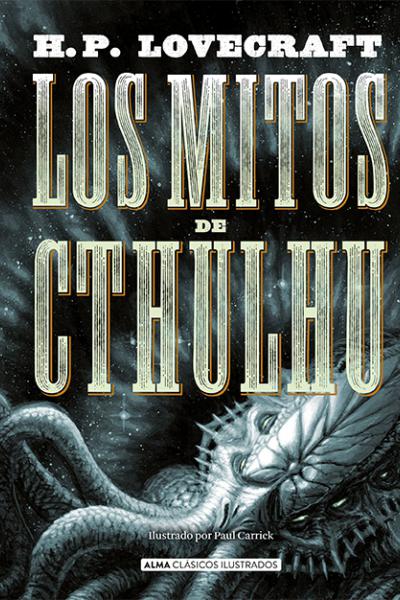 Mitos De Cthulhu, Los (Clásicos) - Edición Revisada 2021