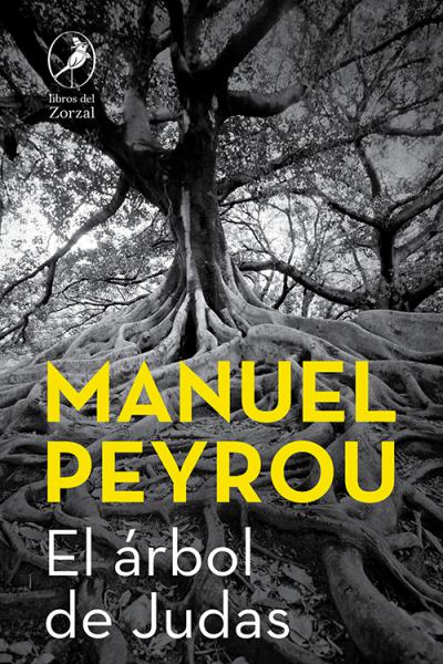 El árbol de Judas, de Manuel Peyrou