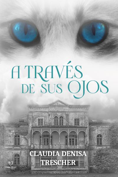 A través de sus ojos