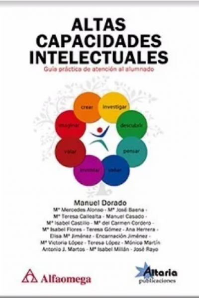 ALTAS CAPACIDADES INTELECTUALES - Guía práctica de atención al alumnado