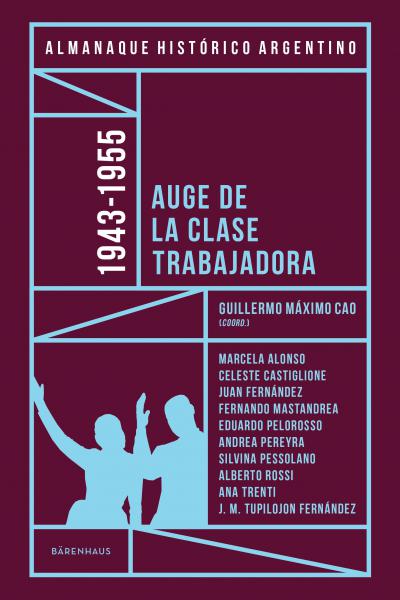Almanaque histórico argentino 1943-1955