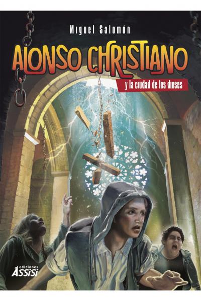 Tapa Alonso Christiano y la ciudad de los dioses