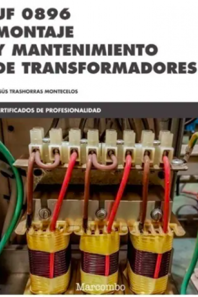 Montaje y mantenimiento de transformadores