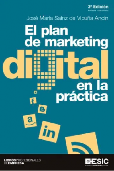 El plan de marketing digital en la práctica 3ra ed