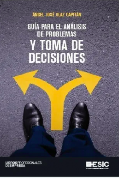 Guía para el análisis de problemas y toma de decisiones