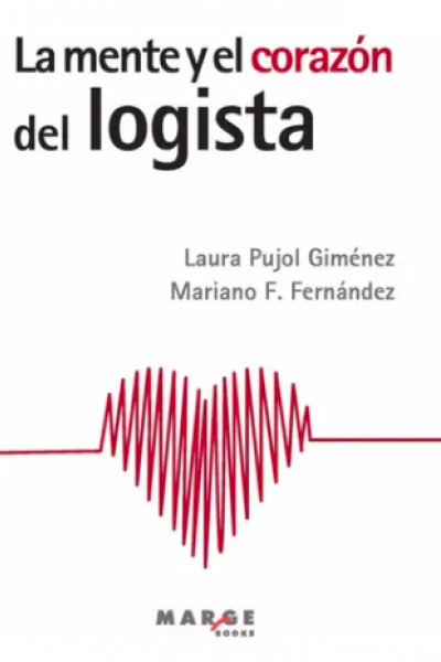 La Mente Y El Corazón Del Logista