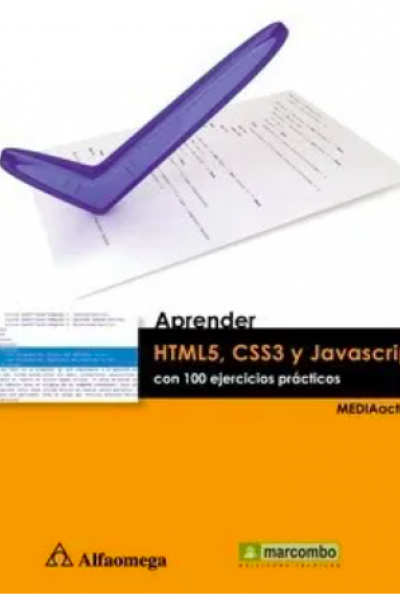 Aprender Html5 Css3 Y Javascript Con 100 Ejercicios