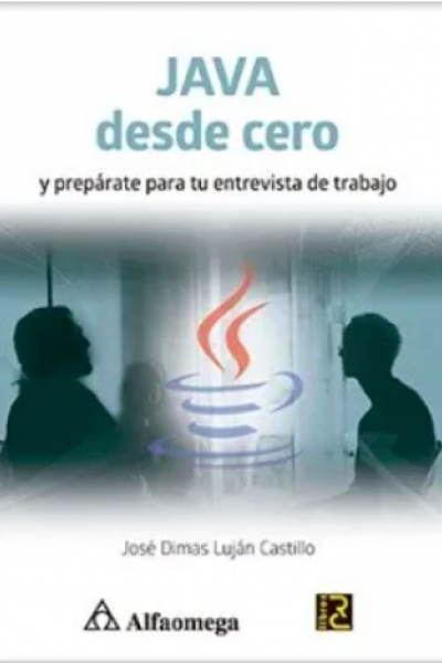 JAVA DESDE CERO - y prepárate para tu entrevista de trabajo